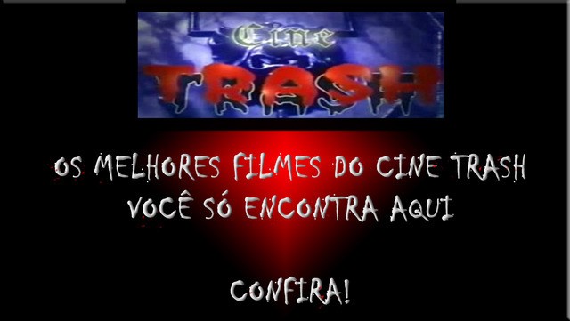 Filmes cine trash